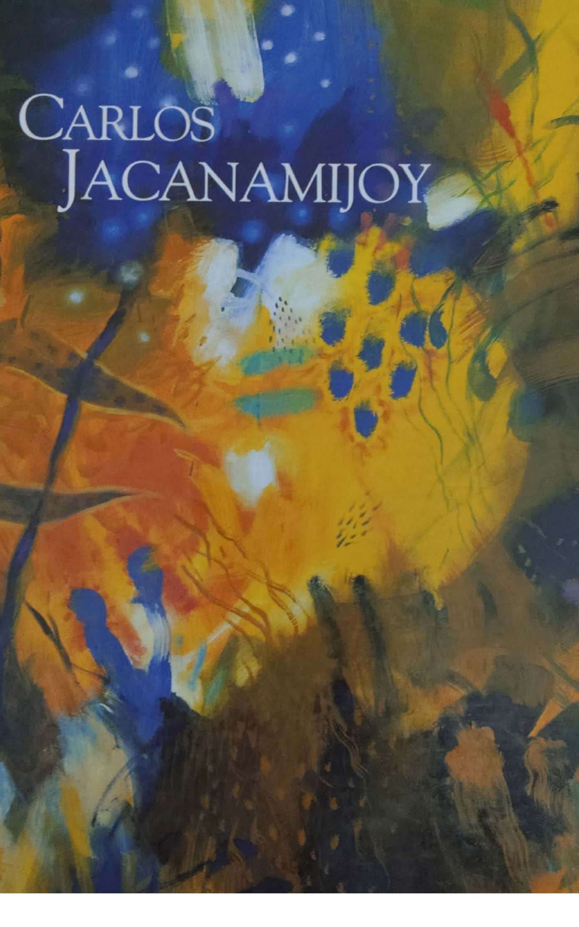 Carlos Jacanamijoy – Libro de Arte Contemporáneo Colombiano